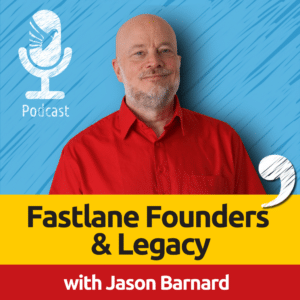 Fastlane Founders and Legacy with Jason Barnard