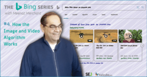 Featured image for How Bing’s Image & Video Algorithm Works