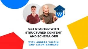 Thumbnail: Get Started with Structured Content and Schema.org