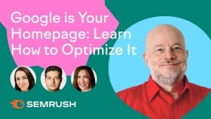Thumbnail: Google is Your Homepage — Learn How to Optimize It