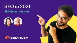 Thumbnail: SEO Bytes with Nitin - Win SEO in 2021