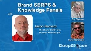 Thumbnail: Brand SERPs and Knowledge Panels with Jason Barnard Ep. 7