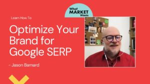 Thumbnail: How to Optimise Your Brand's Search Results? | The Brand SERP Guy, Jason Barnard