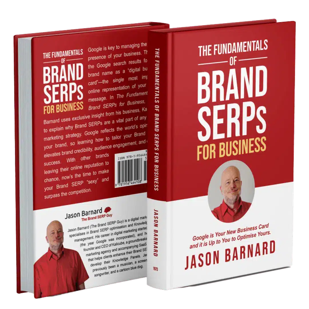 The Fundamentals of Brand SERPs for Business by Jason Barnard