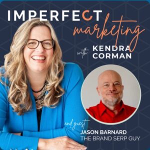 Thumbnail: Controlling How You and Your Brand Show up On Google with Jason Barnard, Digital Nomad