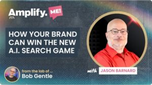 Thumbnail: How Your Brand Can Win the New AI Search Game, with Jason Barnard