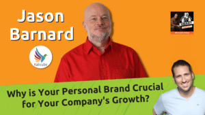 Featured Image for Why is Your Personal Brand Crucial for Your Company's Growth?