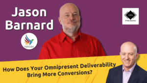Featured Image for How Does Your Omnipresent Deliverability Bring More Conversions?