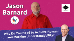 Featured Image for Why Do You Need to Achieve Human and Machine Understandability?