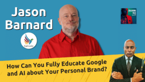 Featured Image for How Can You Fully Educate Google and AI about Your Personal Brand?