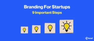 Featured image for Branding for Startups: 9 Actionable Steps