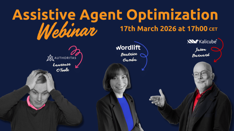 Thumbnail for Assistive Agent Optimization (AAO): Webinar with Kalicube, Wordlift and Authoritas
