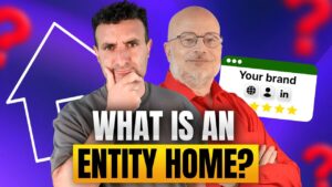 Featured Image for Why Every Brand Needs an Entity Home (And Most Are Getting It Wrong) – Jason Barnard on The James Dooley Podcast